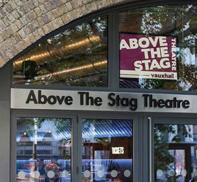 Above The Stag Theatre to open 14th October – Tickets for Buyer & Cellar still available