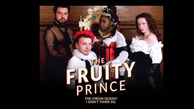 The Fruity Prince is a gay play at Drayton Arms Theatre in London.