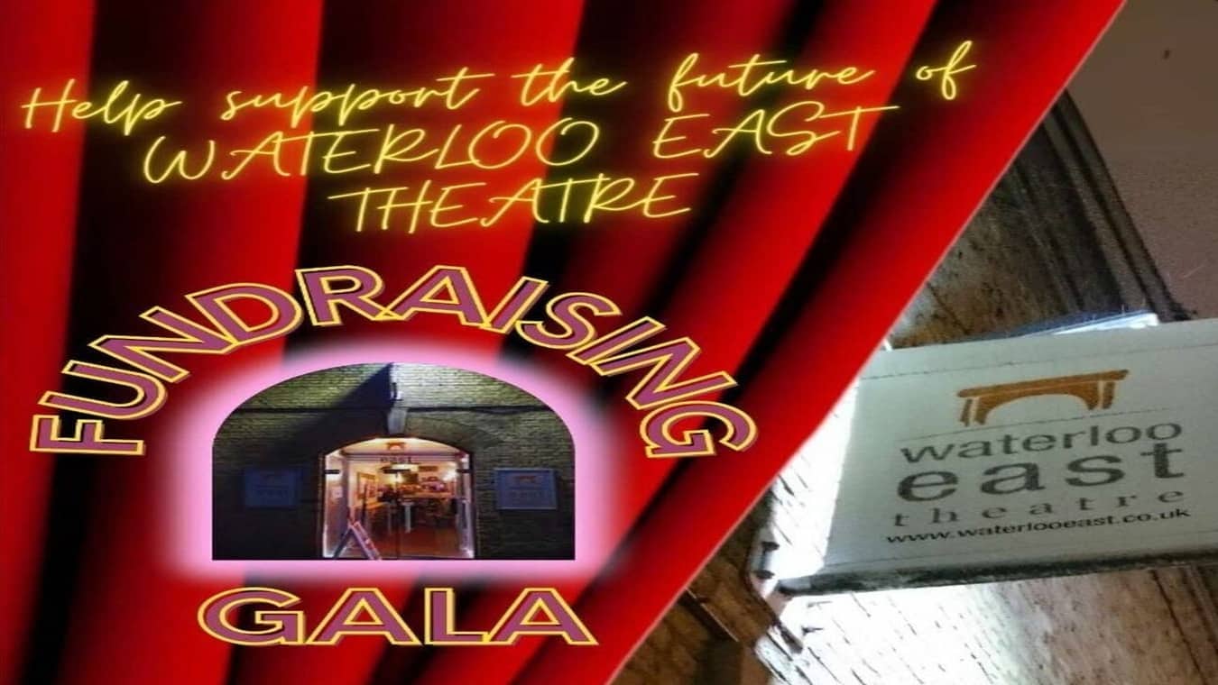 Gala Fundraising event for Waterloo East Theatre, London.