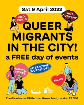 Queer Migrants in the City at The Glasshouse, 9 April 2022
