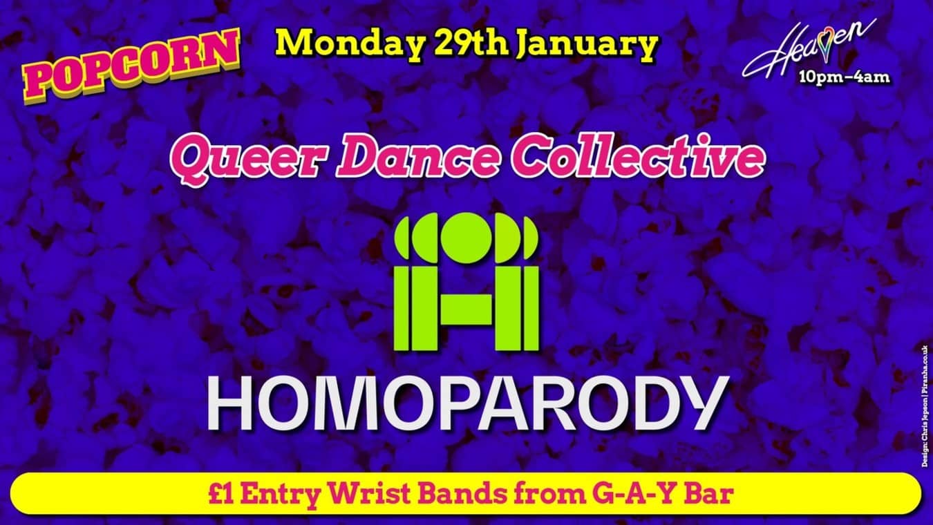 Popcorn is a gay dance party at G-A-Y Club in London.