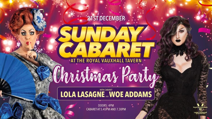 Sunday Cabaret Drag at The Royal Vauxhall Tavern