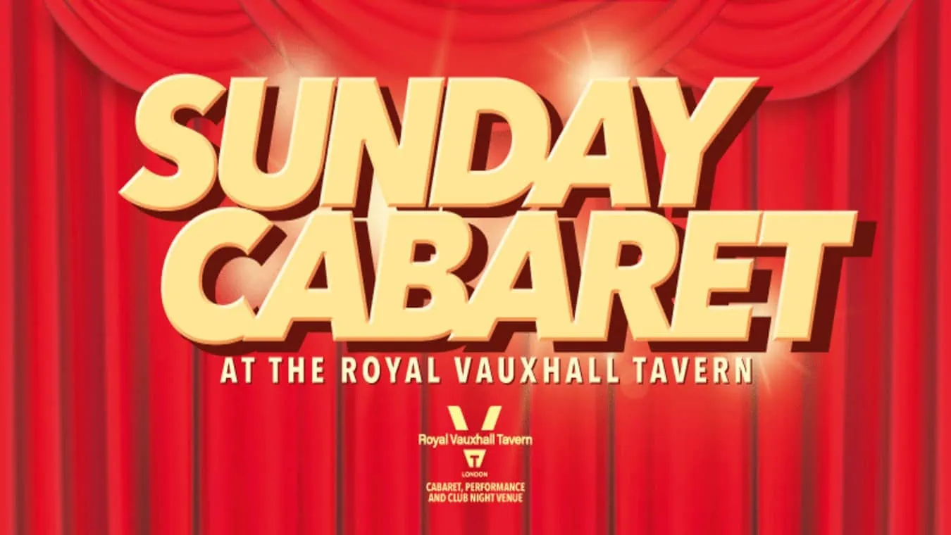 Sunday Cabaret Drag at The Royal Vauxhall Tavern