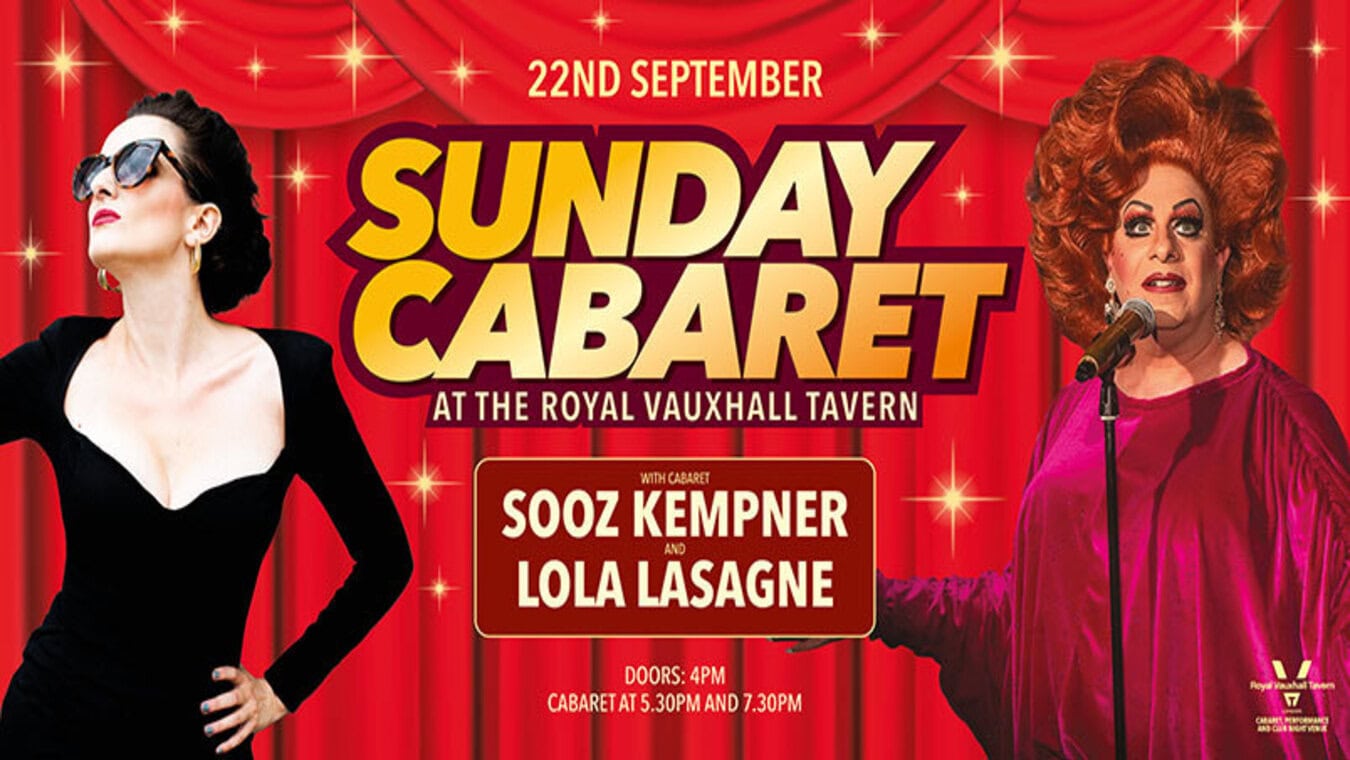 Sunday Cabaret at The Royal Vauxhall Tavern.