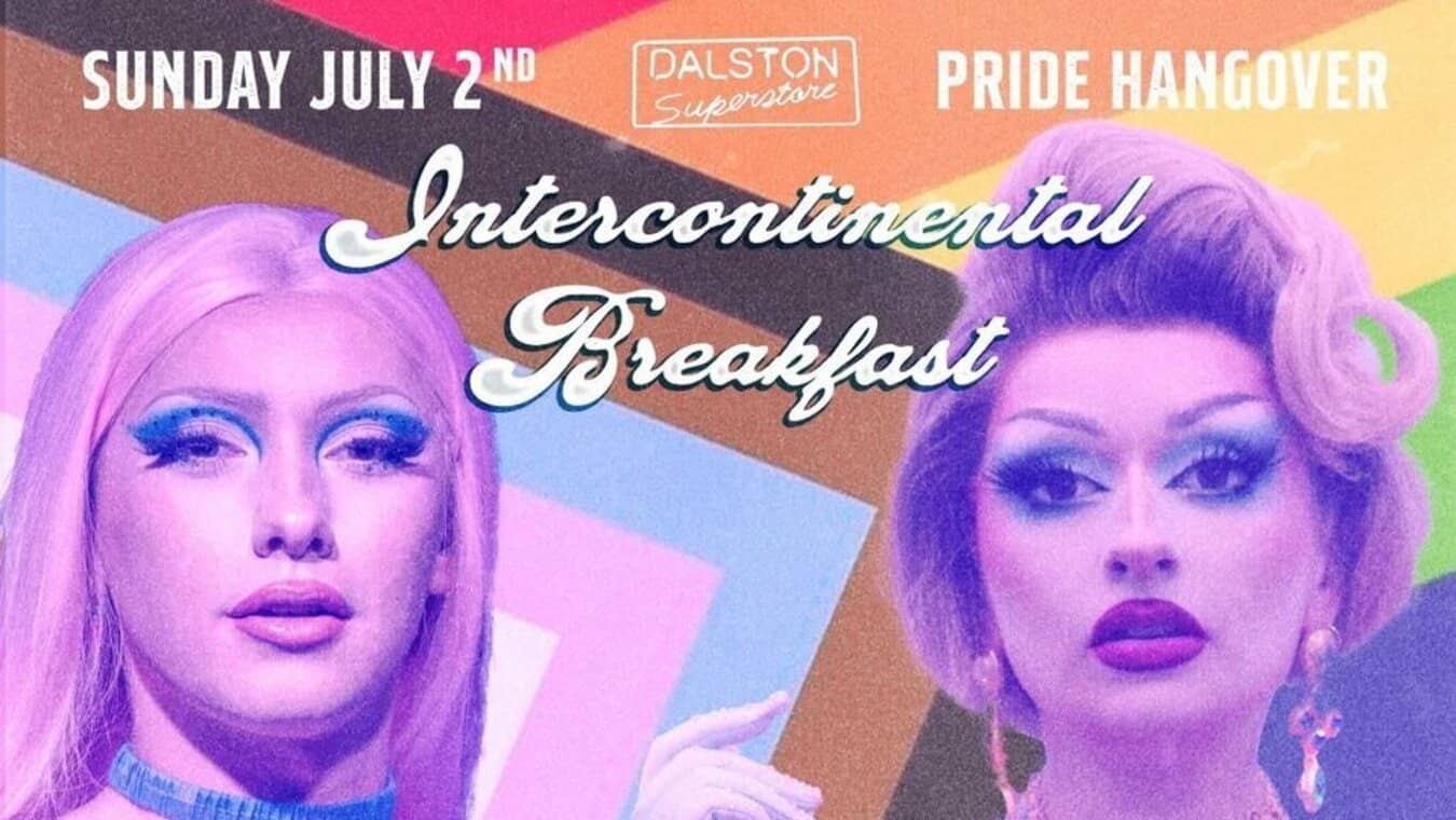Pride Drag Brunch at Dalston superstore