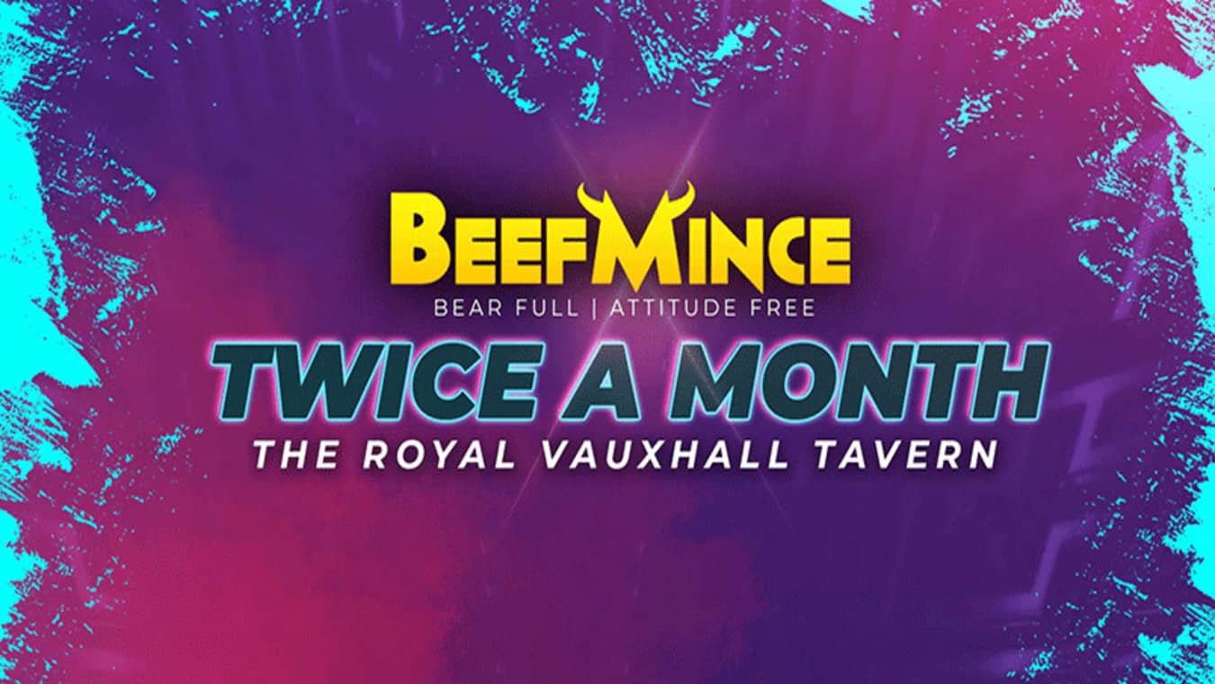 beef mince at royal vauxhall tavern