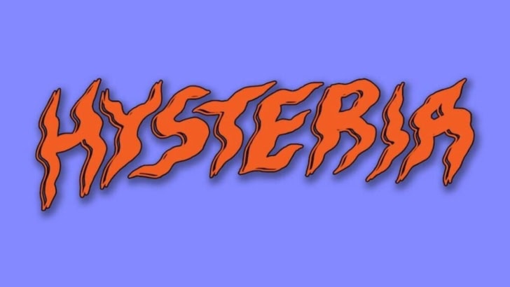 Hysteria
