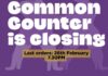 The Common Counter at Glass House is closing, 26 Feb. common counter is closing