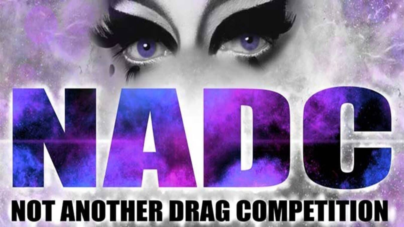 Not Another Drag Competition