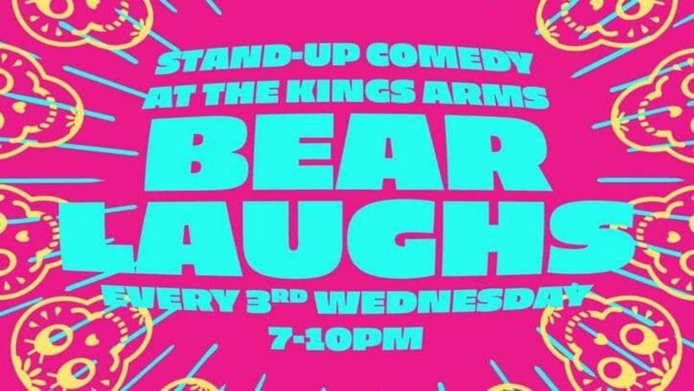 Bear Laugh at Kings Head