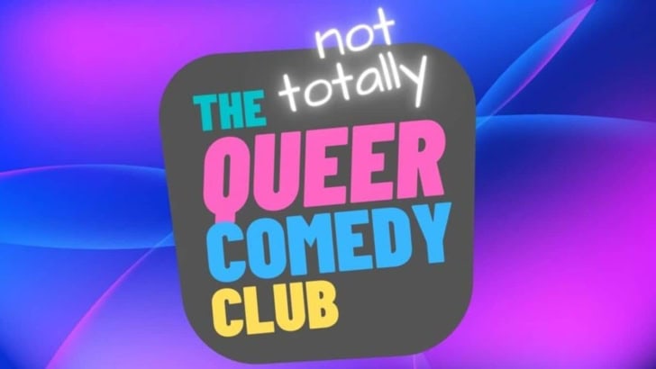 The Not Totally Queer Comedy Club