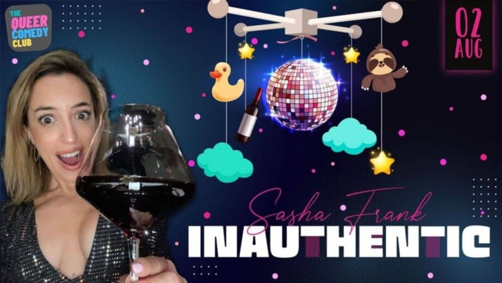 Sasha Frank: Inauthentic – Part of Camden Fringe