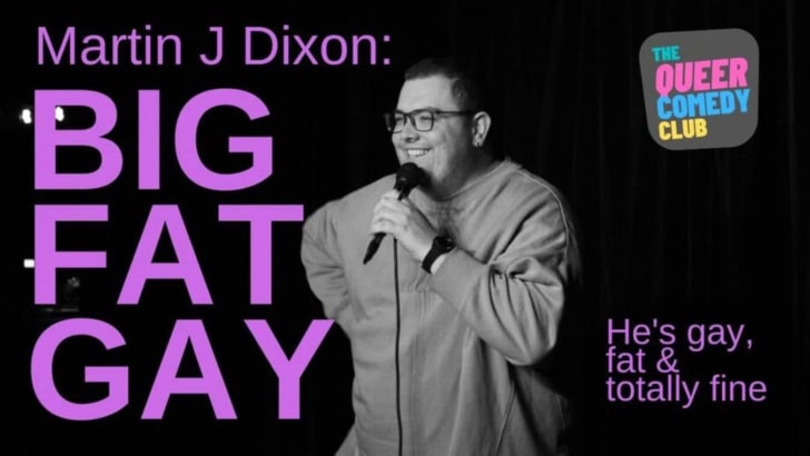 Martin J Dixon Big Fat Gay