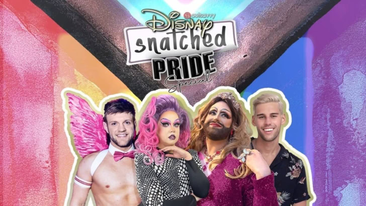 Disnay Snatched Pride Special at The Two Brewers, 6 July.