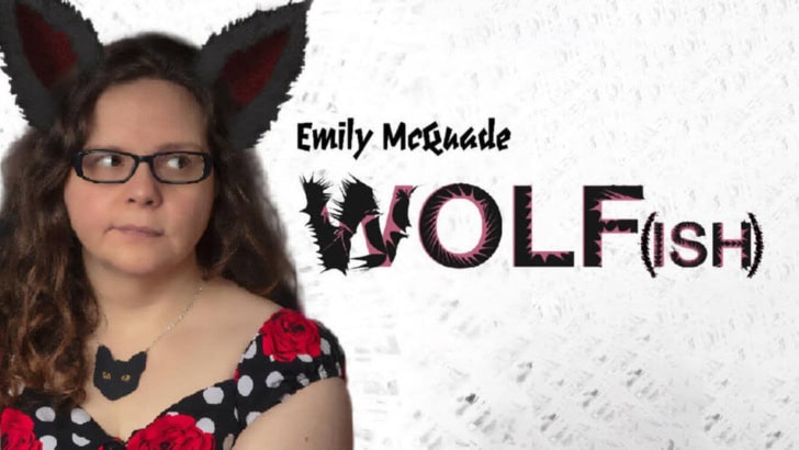 Emily McQuade: Wolf(ish) (Work in Progress)