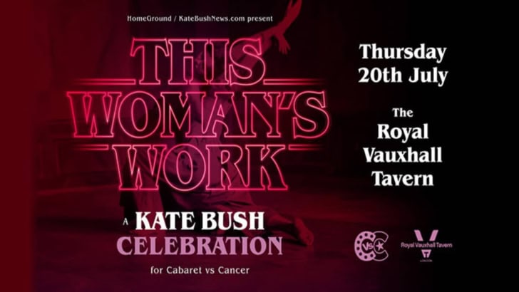 This Woman’s Work – A Kate Bush Cabaret Celebration