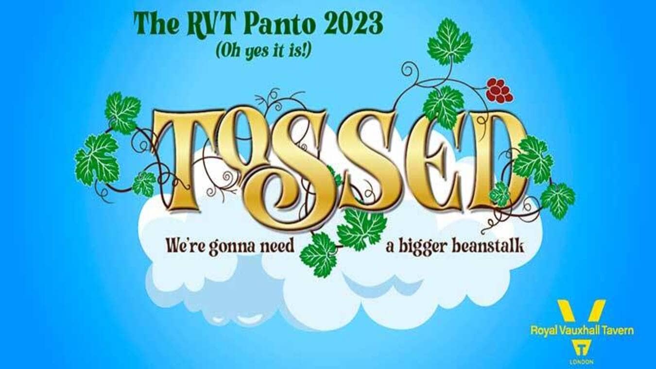 Tossed is an adult queer Christmas Panto at The Royal Vauxhall Tavern in South London.