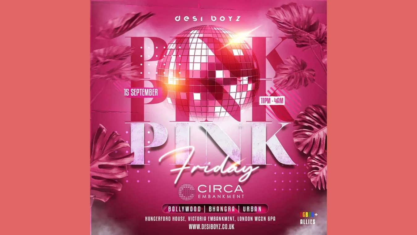 Desi Boyz gay club at Circa Club Embankment