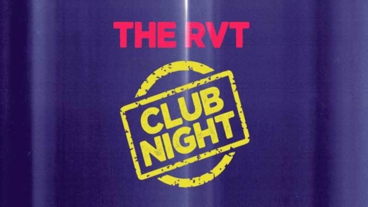 RVT Club Night