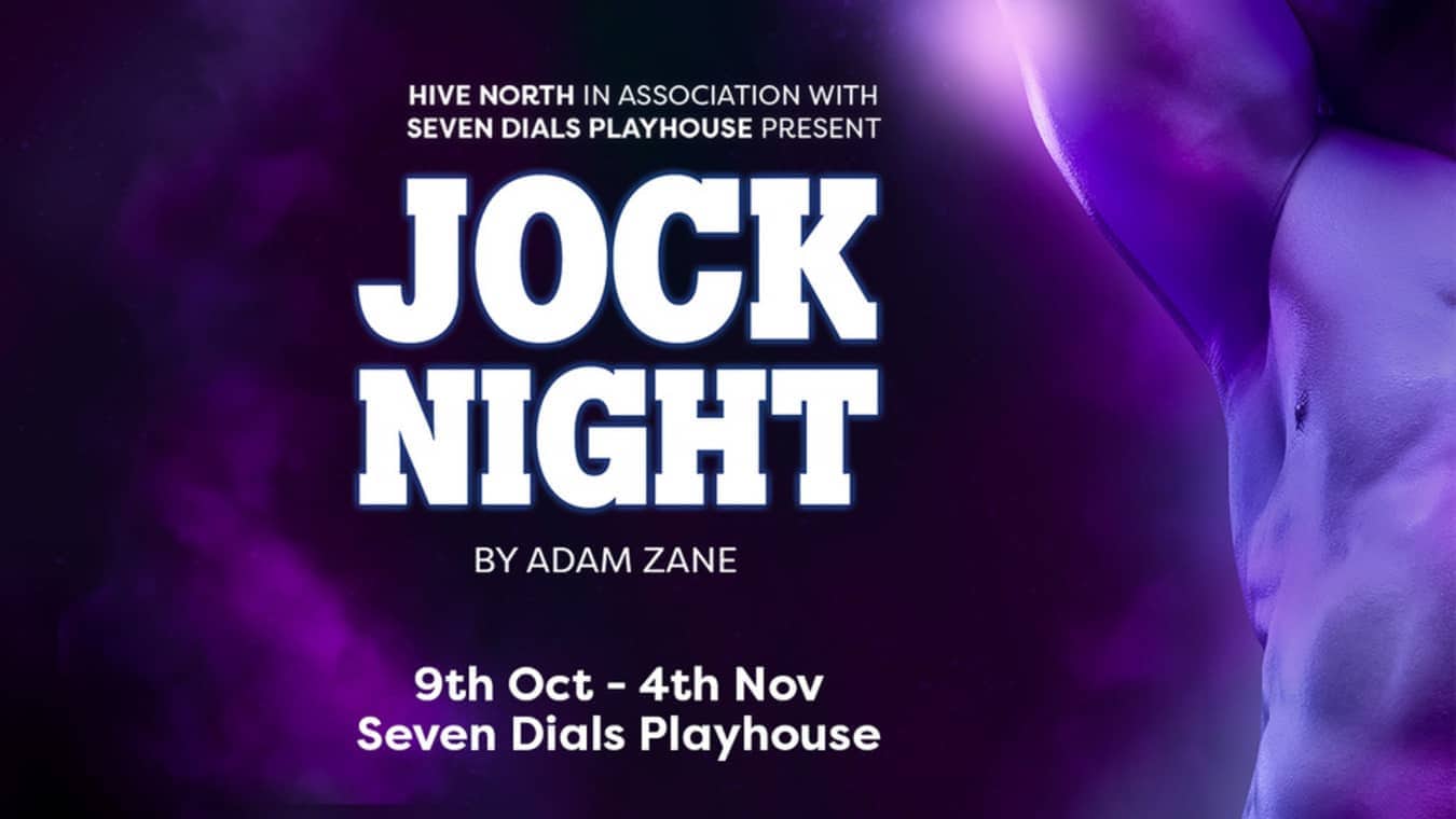 Jock Night is a gay play at Seven Dials Playhouse