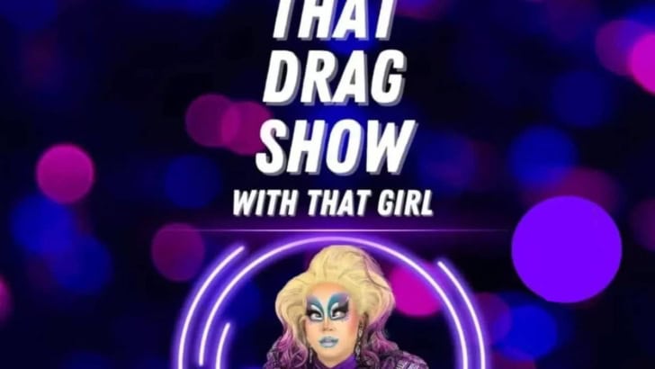 That Drag Show with That Girl