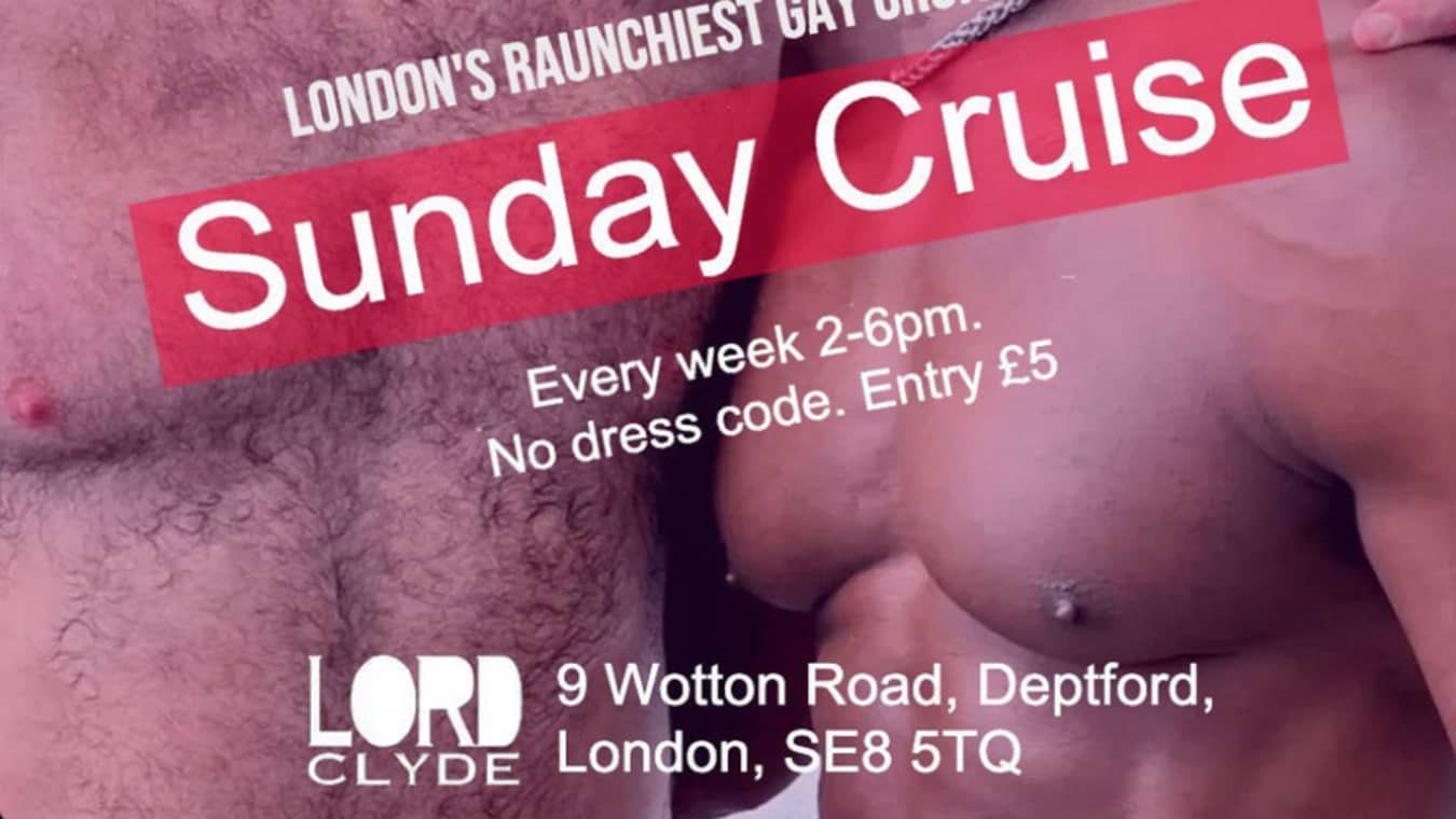 Sunday Cruise at the Lord Clyde gay bar.