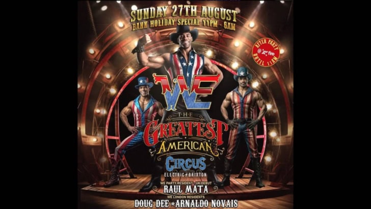 We Party Greatest American Circus – Bank Holiday Special