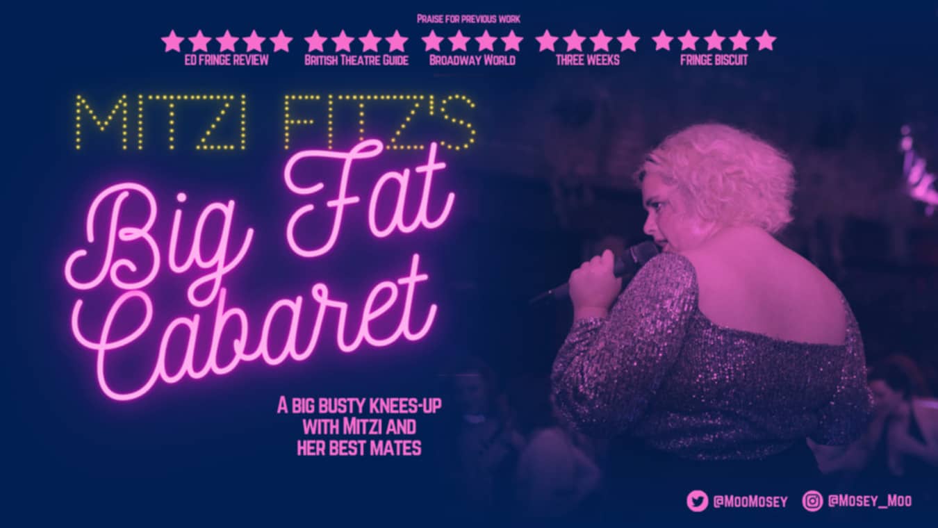 Mitzy Fitz's Big Fat Cabaret event at The Glory.