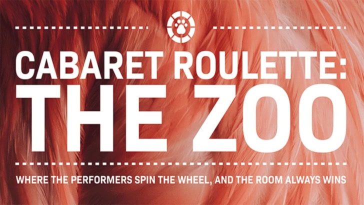 Cabaret Roulette The Zoo