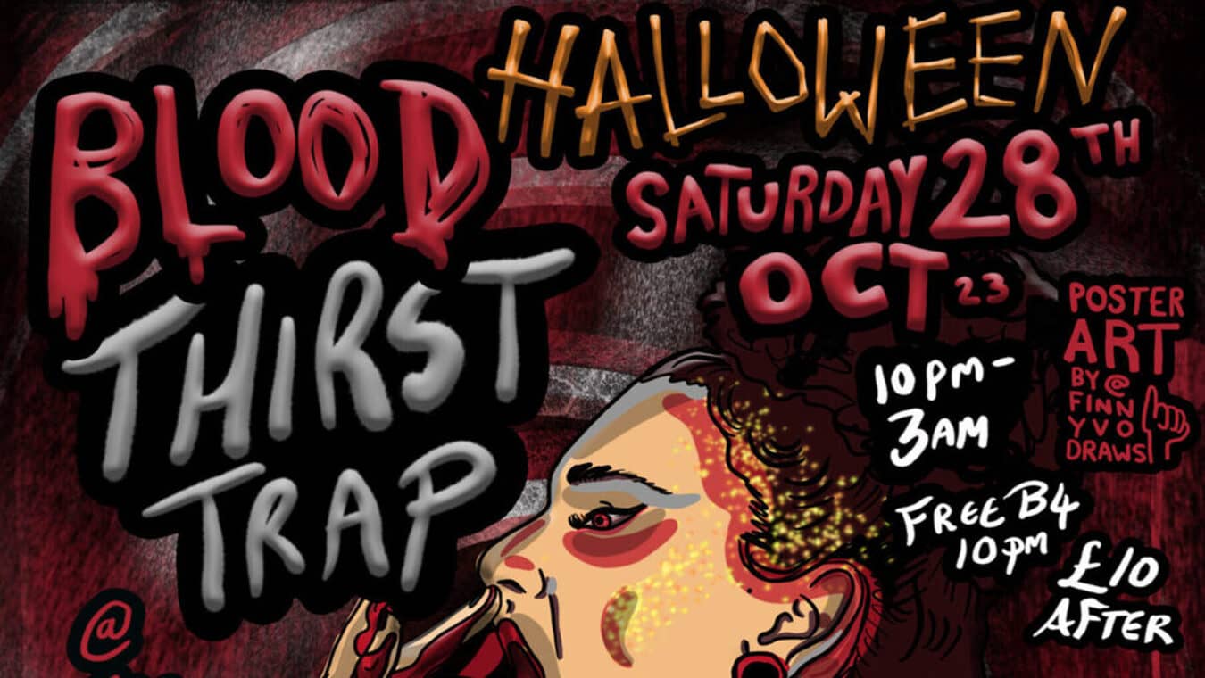 Bloody Thirst Trap is a gay club night at The Glory.