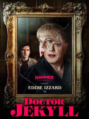 Suzy Eddie Izzard is Dr Nina Jeckyll in Hammer’s Gothic horror film.