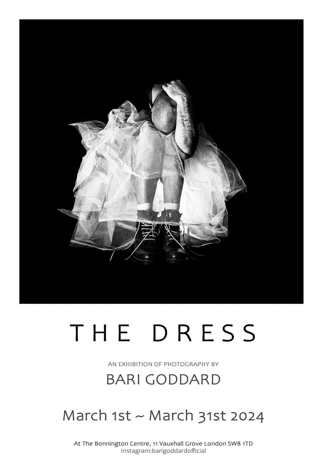 THE DRESS: A photographic exhibition by Bari Goddard at The Bonnington Gallery