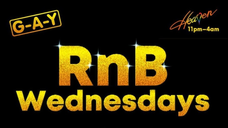 RnB Wednesdays Heaven is NOW OPEN