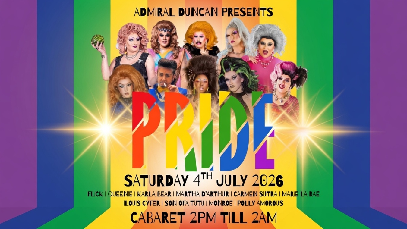 The Admiral Duncan has a full day of cabaret on Pride In London, on Saturday 4th July 2026, in the heart of Soho, London.
