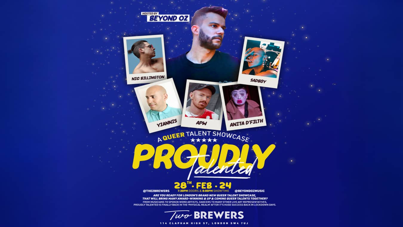 Proudly Talented gay event at The Two Brewers gay bar I Clapham, London.