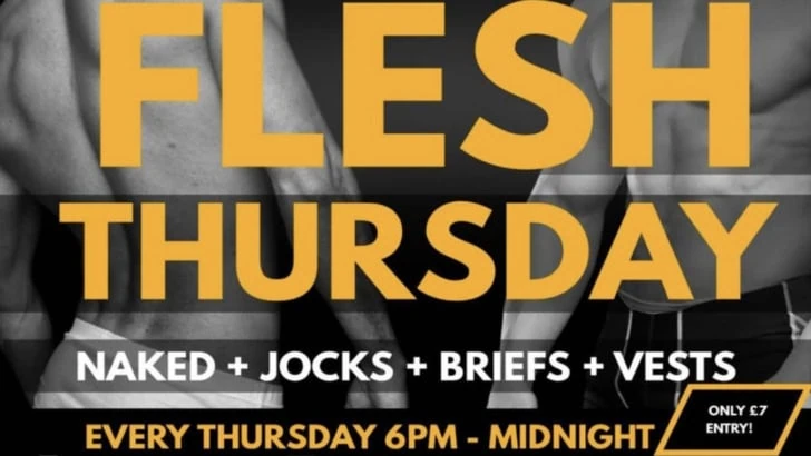Flesh is a nearly naked night at The Lord Clyde gay cruise bar in Deptford, South London.