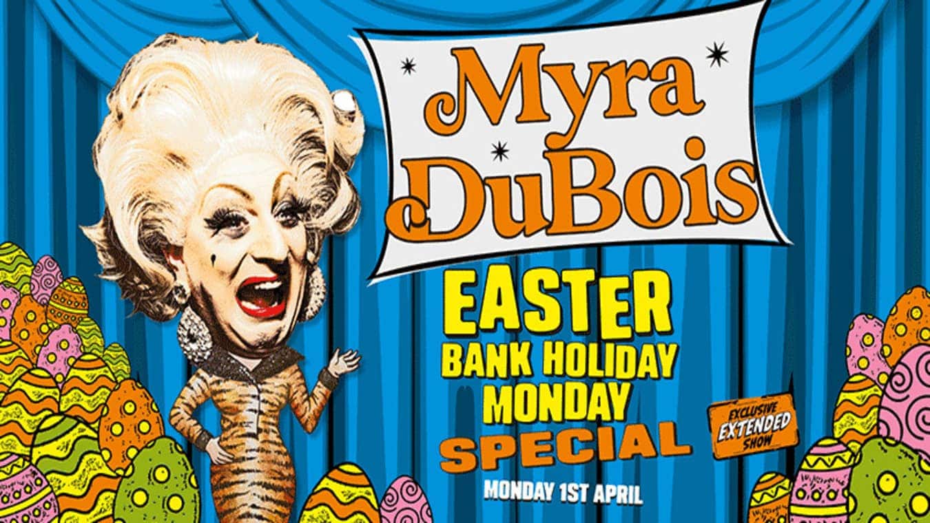Bank Holiday gay cabaret Myra DuBois at The RVT.