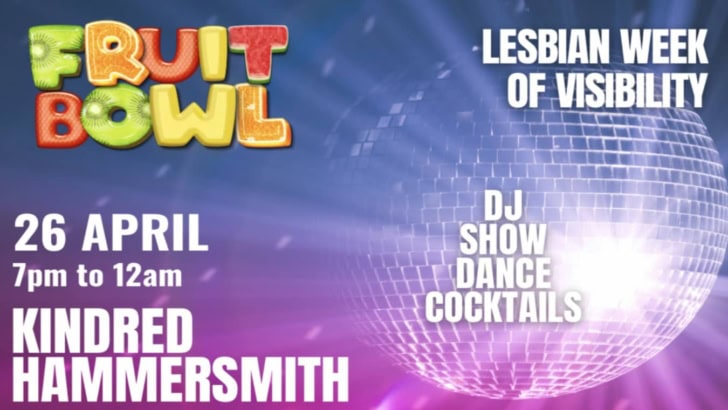 Fruit Bowl: Lesbian Week of Visibility Party