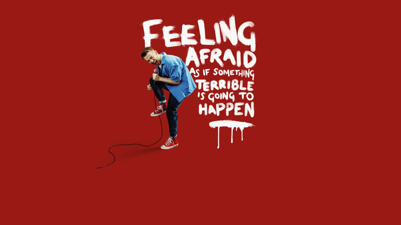 Feeling Afraid As If Something Terrible Is Going To Happen at The Other Palace Theatre, is gay themed, and plays from 19th November 2026 to 10th January 2027.