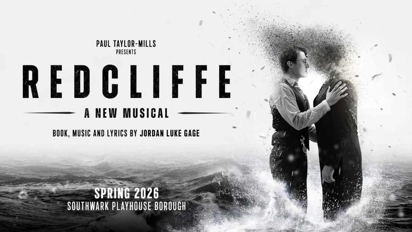 Redcliffe is a gay themed play at Southwark Playhouse Borough, 22 May - 4 July 2026
