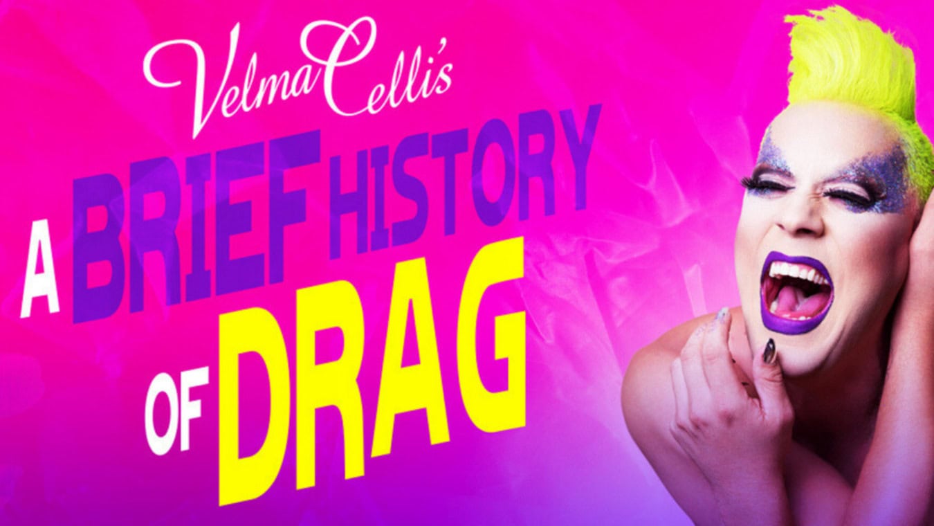 History of Drag at king's Head Theatre