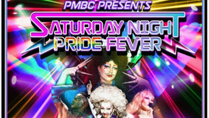 Saturday Night Pride Fever