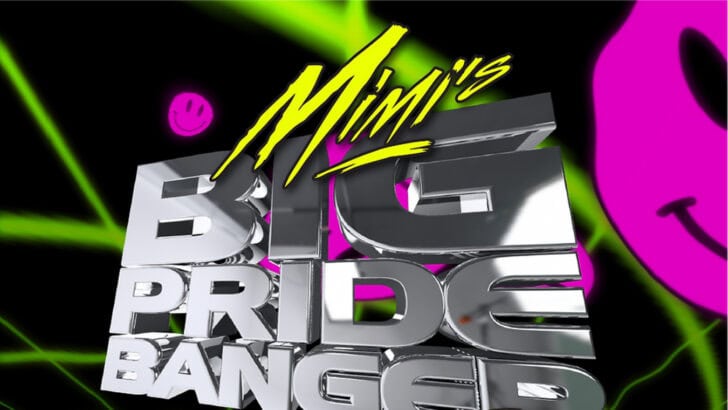 Mimi’s Big Pride Banger