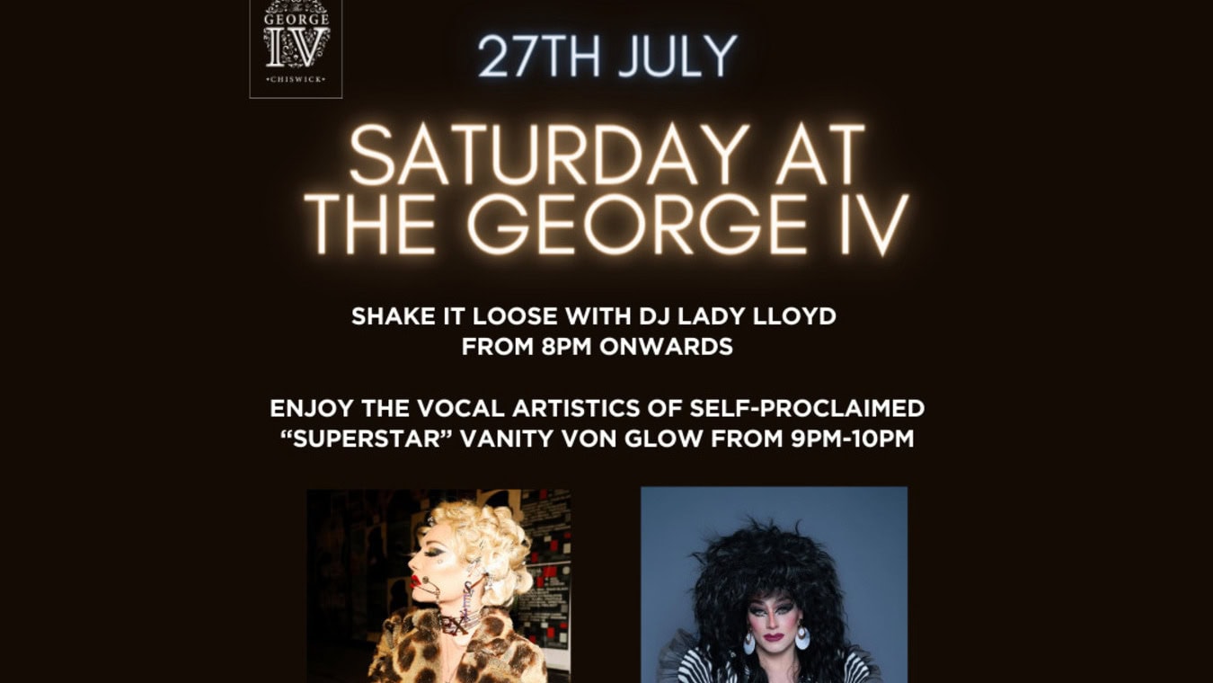 Eorge IV Saturday night by West London Queer Project