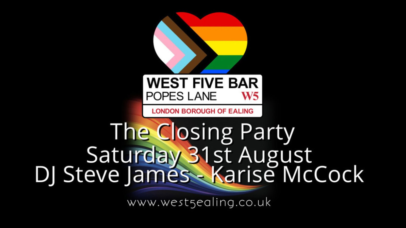 West 5 gay bar in London is having a Closing Party is on Saturday 31 August 2024
