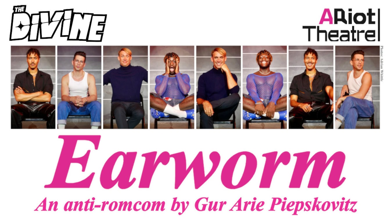 Earworm is a gay play at The Divine in London.