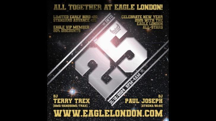 Into 2025 NYE at Eagle London