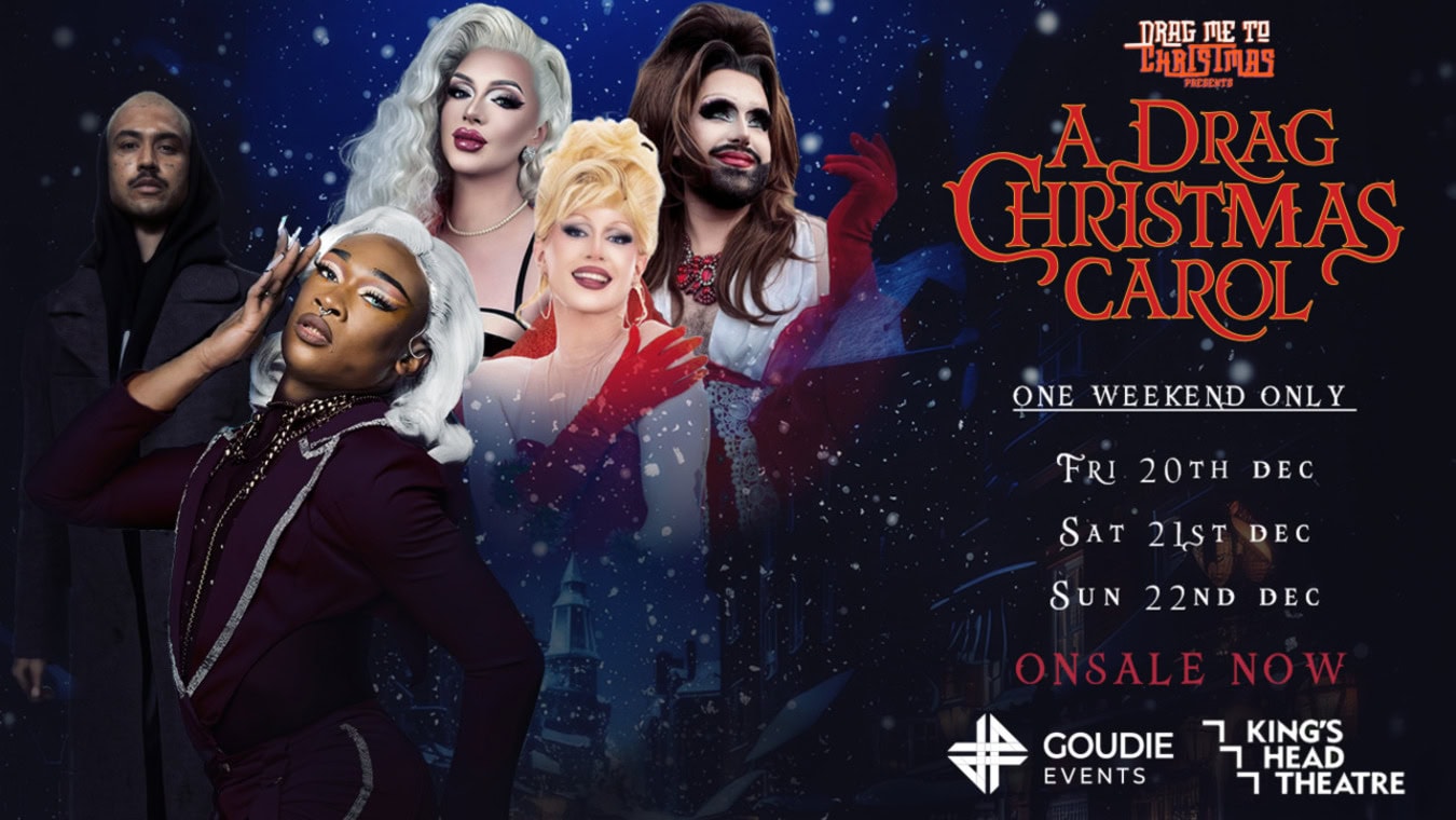 A Christmas Drag Carol is a queer Christmas show at The King´s Head Theatre in London