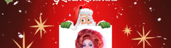 Christmas with West London Queer Project and Lola Lasagne