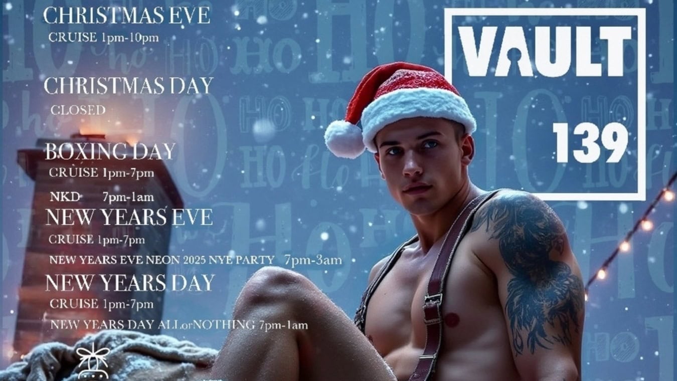 Opening times over Christmas and New Year at gay cruise Bar Vault 139 in London